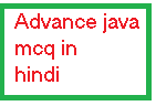 Advance Java MCQ in hindi