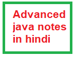 Advanced java notes in hindi