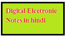 Digital Electronic notes in hindi